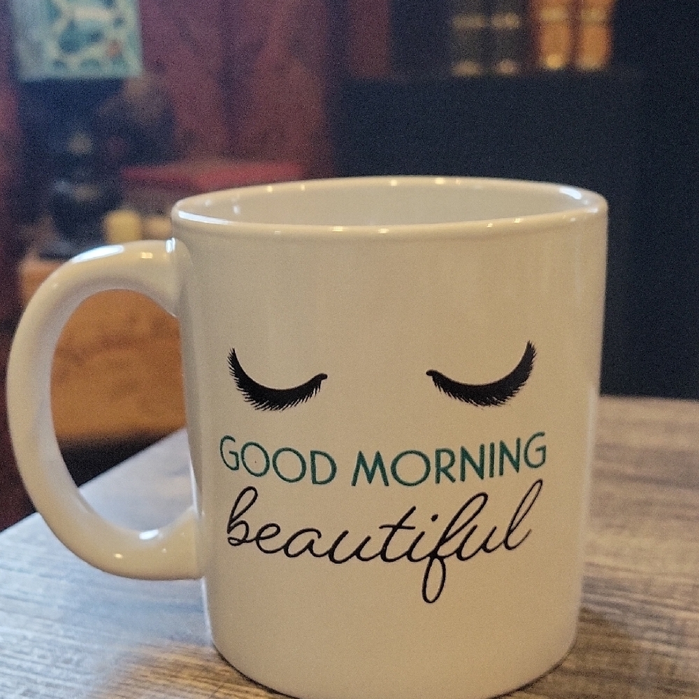 5 For 25.00/Mug,"Good Morning Beautiful" Brand New,Never Used